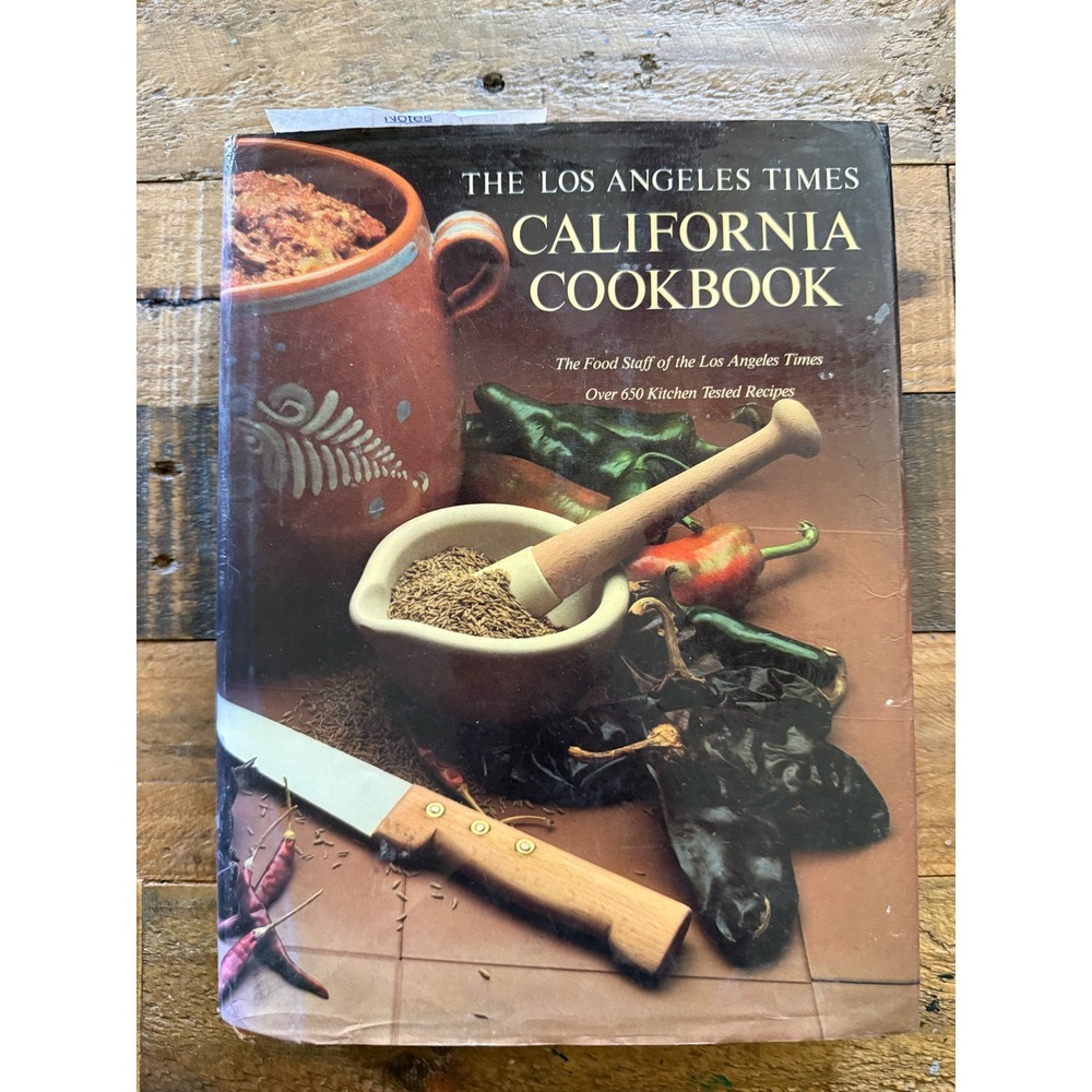 The Los Angeles Times California Cookbook 1981 Hardcover 650 Recipes Vintage
